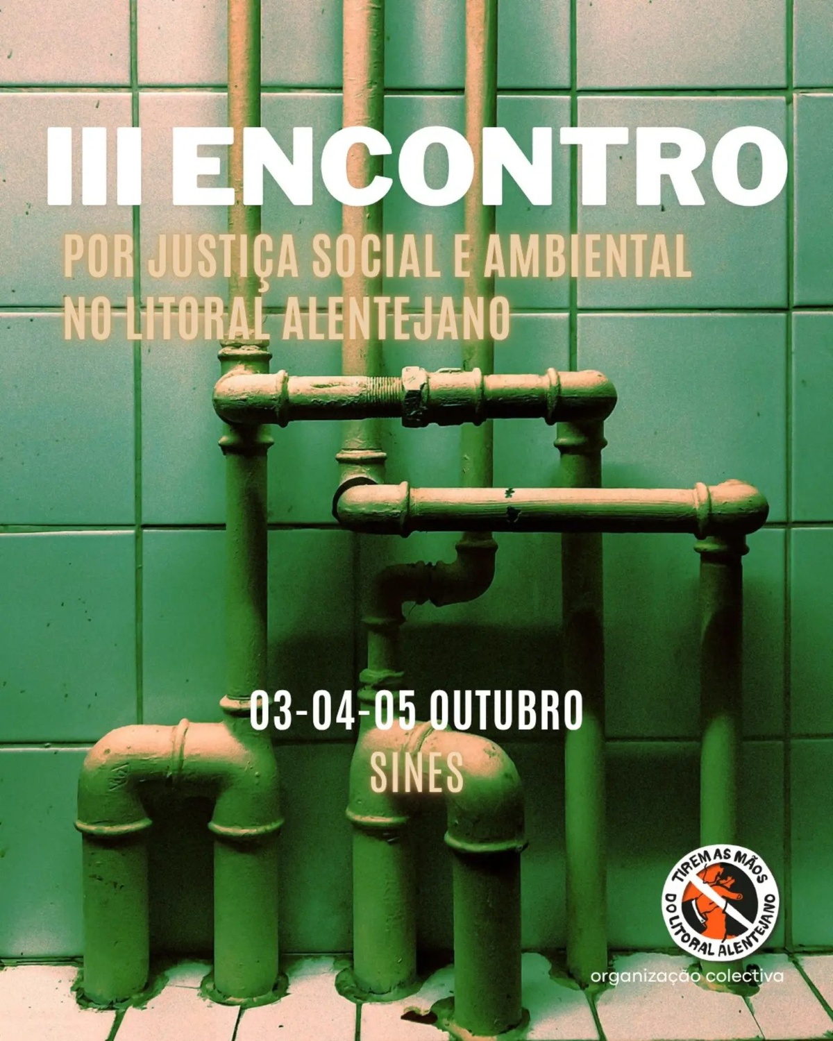 III Encontro por Justiça Social e Ambiental no Litoral Alentejano